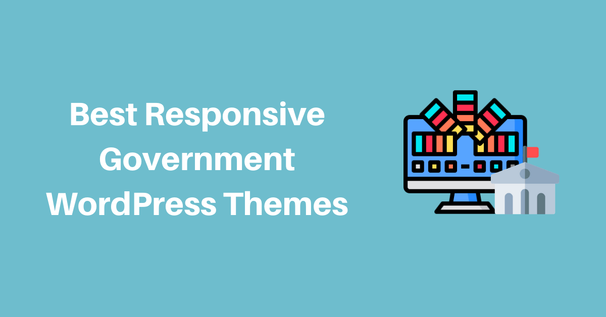 8 Best Government WordPress Themes for 2022