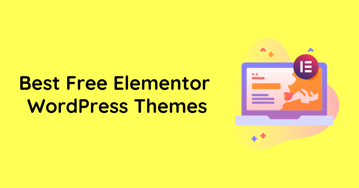 Best Free Elementor WordPress Themes